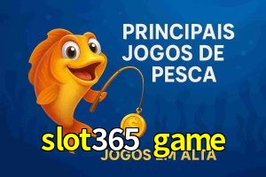 Pesca no slot365 game